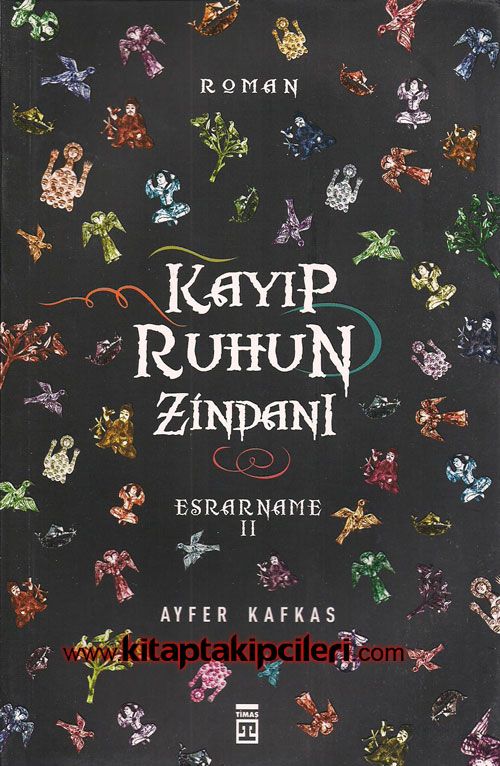 Kayıp Ruhun Zindanı, Esrarname 2 Ayfer Kafkas