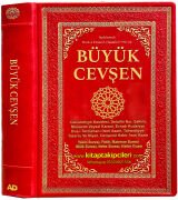 Büyük Cevşen, Celcelutiye Kasidesi, Evradı Kudsiye, Sekine, Delailün Nur, Tercumani İsmi Azam Tahmidiye Duası Ve Sureler, Türkçe Meali Ve Transkriptli Türkçe Okunuşlu, Hizbul Envarül Hakaikın Nuriyye, Fihristli Termo Deri Cilt 14x21 cm Ebat 552 Sayfa