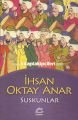Suskunlar İhsan Oktay Anar