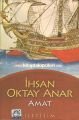 Amat, İhsan Oktay Anar