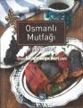 Osmanlı Mutfağı, Yemek Tarifleri, M. Ömür Akkor