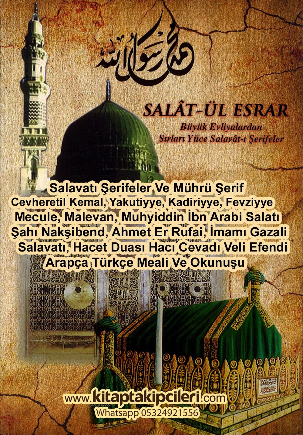 Salatül Esrar Büyük Evliyalardan Sırları Yüce Salavatı Şerifeler Mührü Şerif, Cevheretil Kemal, Yakutiyye, Kadiriyye, Mecule, Malevan, Muhyiddin İbn Arabi Salatı Fevziyye, Hacı Cevadı Veli Efendi, Arapça Türkçe Meali Ve Okunuşu, 168 Sayfa