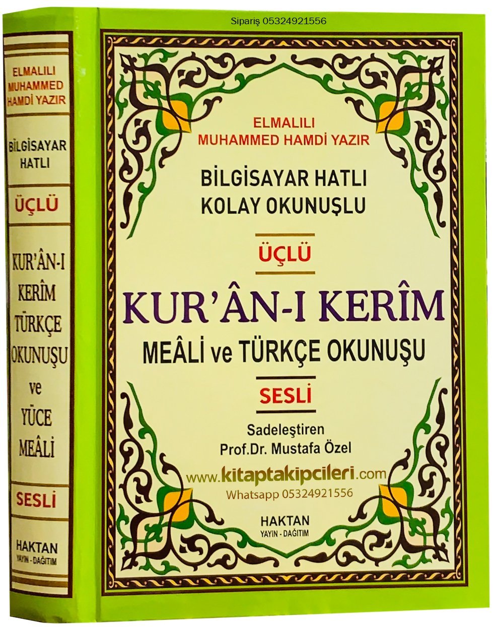 Üçlü Kuranı Kerim Meali Ve Türkçe Okunuşu Ve Arapça, Orta Boy 17x24 cm Ebat Bilgisayar Hatlı Kolay Okunuşlu, Sesli, Karekodlu, Elmalılı Hamdi Yazır, Mustafa Özel