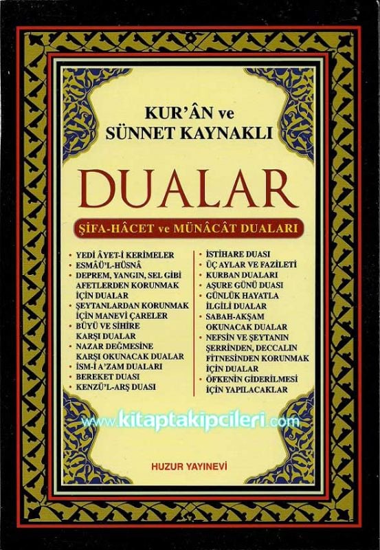 Kuran ve Sünnet Kaynaklı Dualar