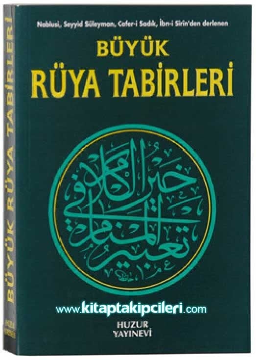 Büyük Rüya Tabirleri Nablusi Seyyid Süleyman Caferi Sadık İbni Sirin