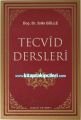 Tecvid Dersleri, Sıtkı Gülle