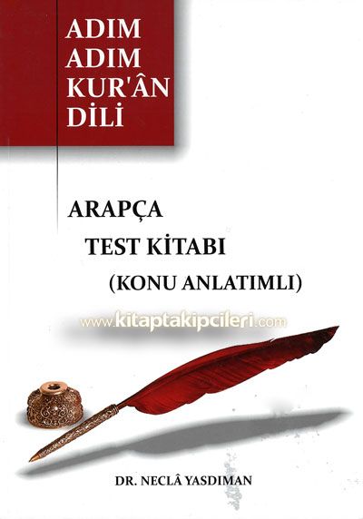 Arapça Test Kitabı Konu Anlatımlı , Adım Adım Kuran Dili, Necla Yasdıman