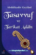 Tasavvuf ve Tarikat Adabı, Abdülkadir Geylani