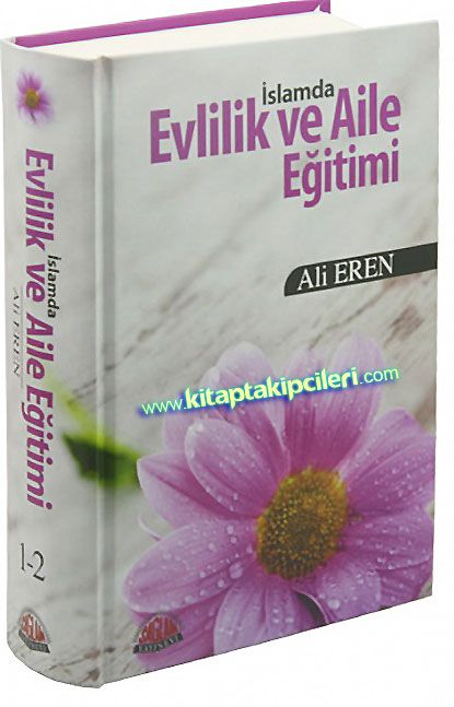 İslamda Evlilik ve Aile Eğitimi, Ali Eren, Büyük Boy 2 Cilt Tek Kitap