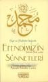 Peygamber Efendimiz s.a.v'in Sünnetleri, Ayet ve Hadisler Işığında