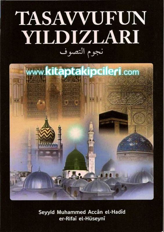 Tasavvufun Yıldızları, Seyyid Muhammed Accan El-Hadid Er-Rıfai - El-Hüseyni