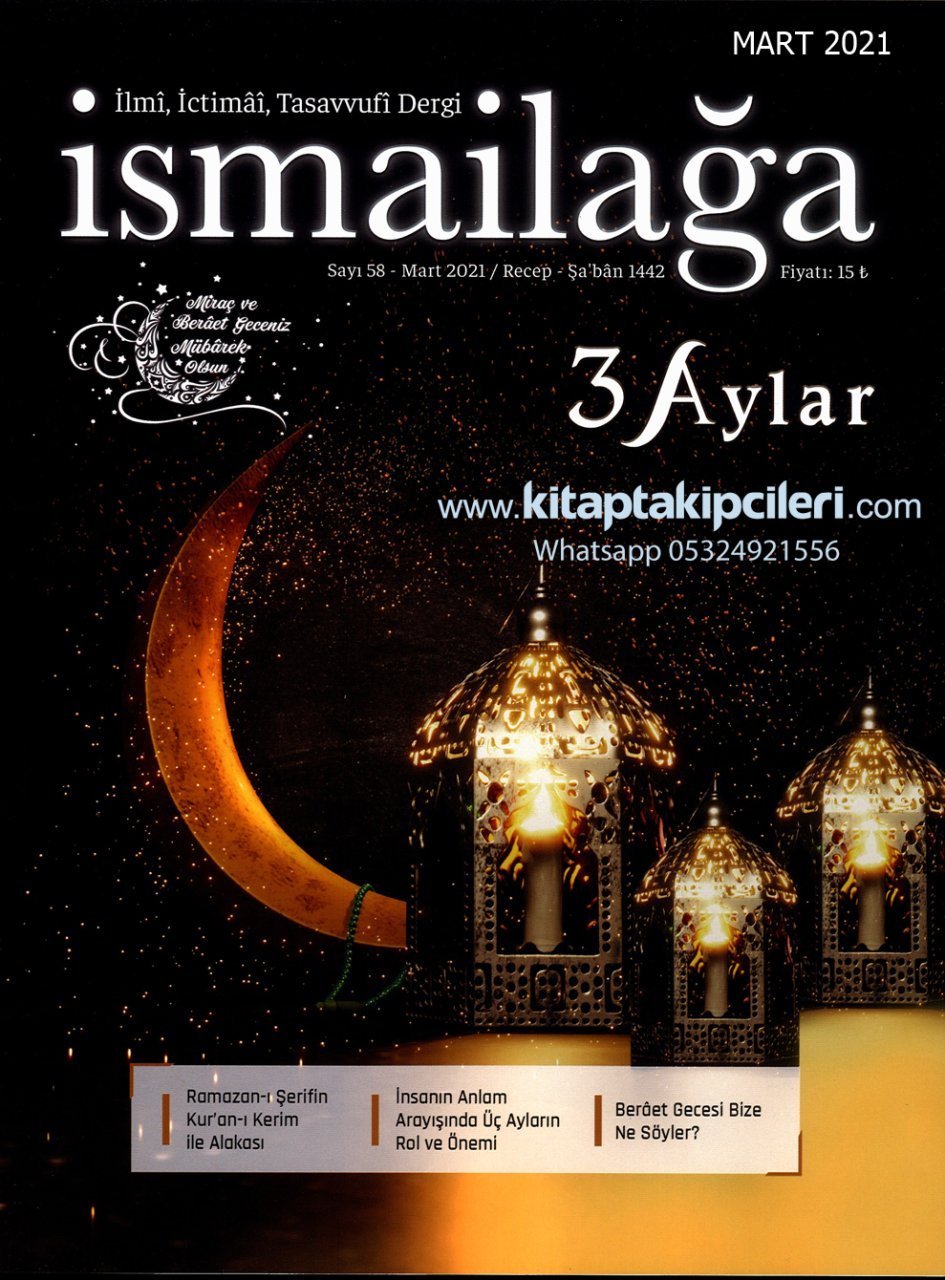 İsmailağa Dergisi Mart 2021 | 3 Aylar | Beraat | Ramazan