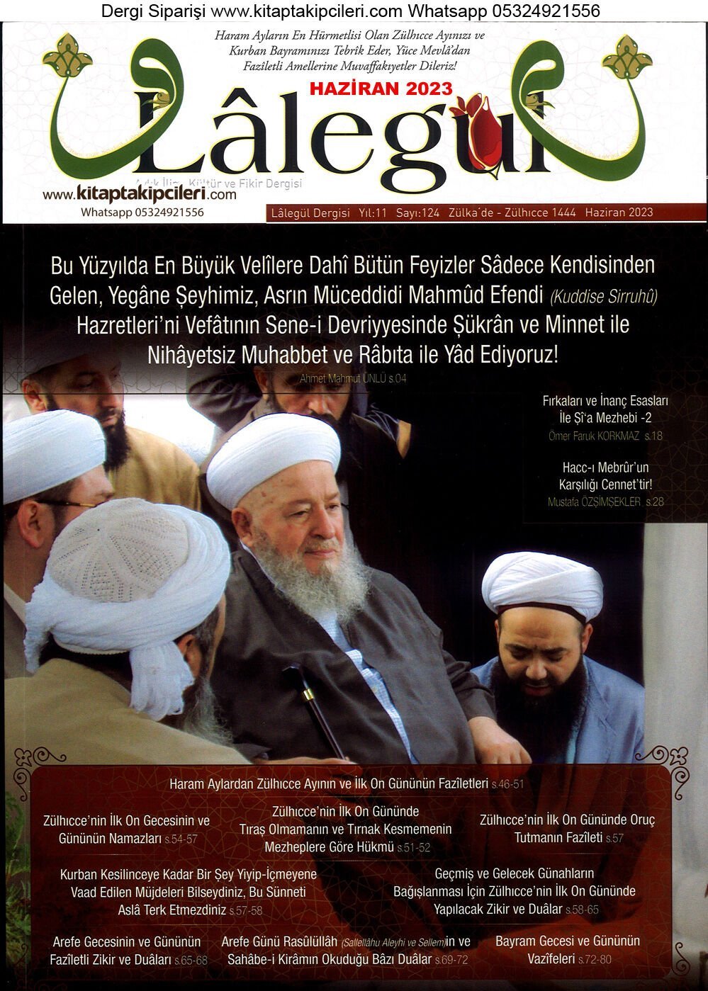 Lalegül Dergisi Haziran 2023 Cübbeli Ahmet Hoca, Zilhicce Kurban Bayramı Arefe Günü Yapılacak Dualar Faziletli İbadetler, Vefatının Yıldönümünde Mahmut Efendi Hz İle İlgili Yazı