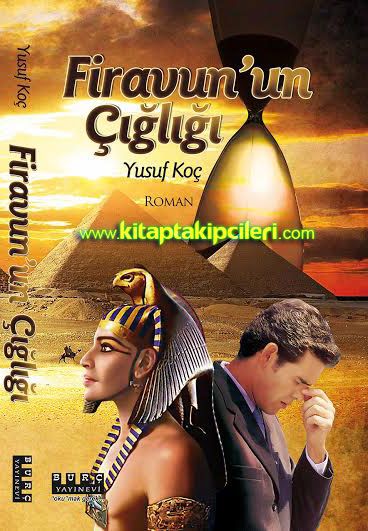 Firavunun Çığlığı, Yusuf Koç