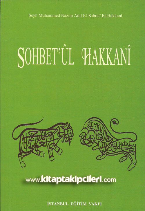 Sohbetul Hakkani Şeyh Nazım Kıbrısi