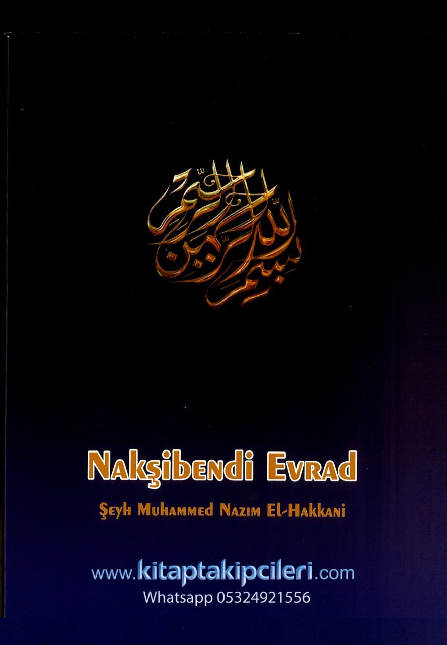 Nakşibendi Evrad, Arapça Türkçe, Şeyh Muhammed Nazım Kıbrısi El-Hakkani