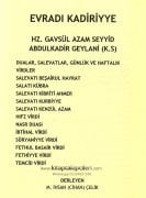 Evradı Kadiriyye Abdulkadir Geylani Duaları, Salevatları, Günlük ve Haftalık Virdleri ve Salavatı Kibriti Ahmer Kızıl Kükürt Salavatı