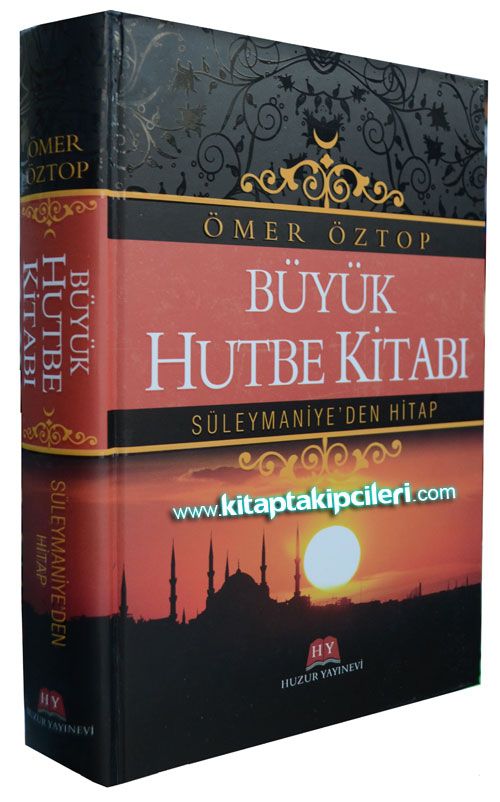 Büyük Hutbe Kitabı, Süleymaniye'den Hitap Ömer Öztop 3 Cilt Tek Kitap