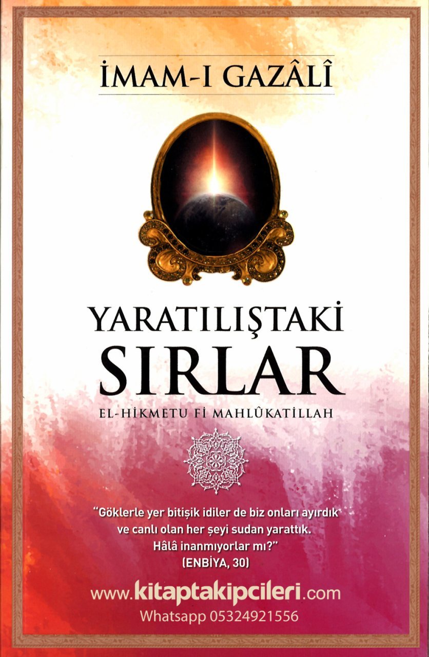 Yaratılıştaki Sırlar, İmam Gazali