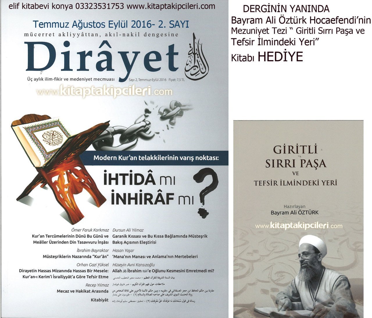 Dirayet Dergisi Temmuz Ağustos Eylül 2016, 2. Sayı, Bayram Ali Öztürk Hoca'nın Tezi Kitap HEDİYELİ