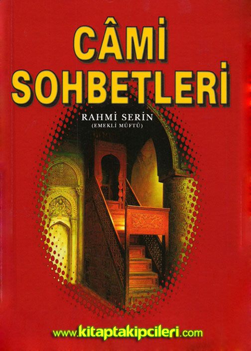 Cami Sohbetleri Rahmi Serin, Büyük Boy