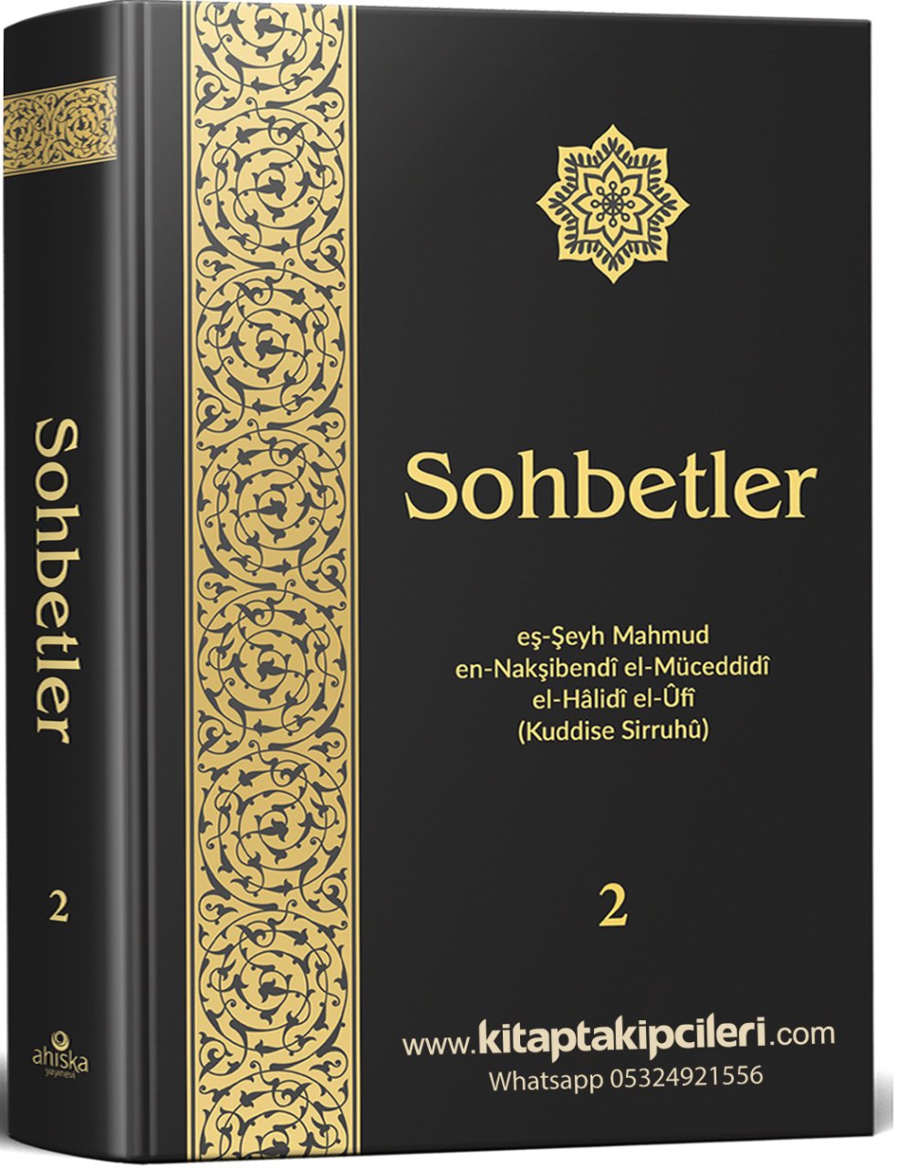 Sohbetler 2. Cilt Mahmut Ustaosmanoğlu Efendi Hz, Sert Karton Siyah Kapak