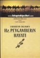 Sahabenin Dilinden Hz. Peygamberin Hayatı - Abdurrahman Cevzi