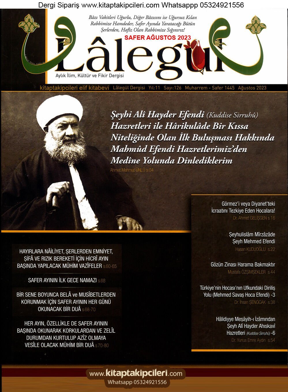 Lalegül Dergisi Ağustos 2023 Cübbeli Ahmet Hoca, Safer Ayı Ve Çarşamba Günü Duası, Namazı Ve Bela Musibetlerden Korunmak, Şifa Rızık Bereket Dua Ve Vazifeler