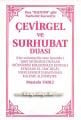 Çevirgel ve Surhubat Duası, Bilal Nuri Efendi, Mustafa Varlı