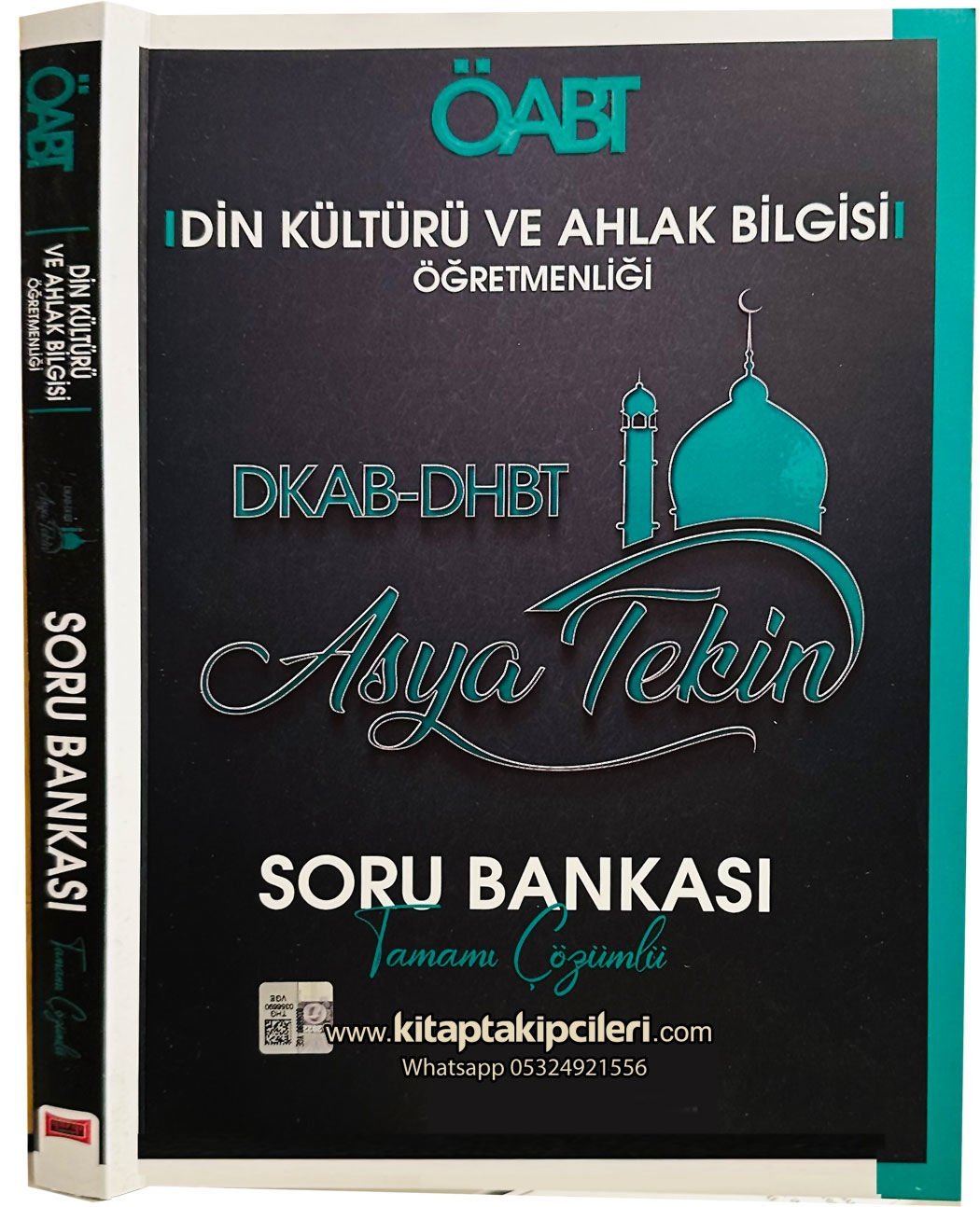 Öabt Dkab Dhbt Asya Tekin Soru Bankası, Din Kültürü Ve Ahlak Bilgisi Öğretmenliği Tamamı Çözümlü  332 Sayfa
