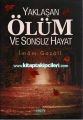 Yaklaşan Ölüm Ve Sonsuz Hayat, İmam Gazali