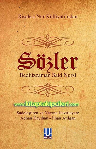 Sözler, Bediüzzaman Said Nursi Sadeleştirilmiş Yeni Baskı