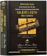 Salatül Fatih Sigai Şerifesi Cübbeli Ahmet Hoca, Kilitli İşleri Açan Ve Bir Keresi Altı Yüz Bin Salevatı Şerife Okumaya Denk Olan Salavatı Fatih İle Birlikte Okunan Dualar Ve Faziletleri, Ahmet Mahmut Ünlü, Şamua Kağıt 568 Sayfa