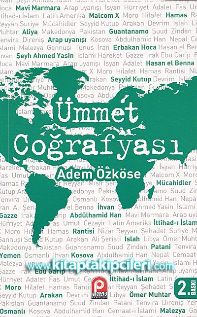 Ümmet Coğrafyası Adem Özköse