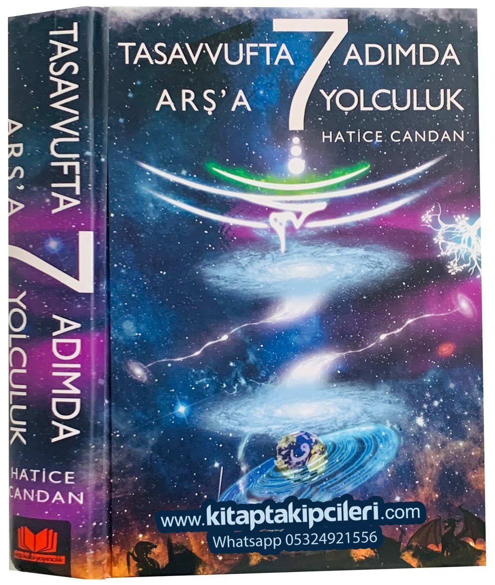 Tasavvufta 7 Adımda Arşa Yolculuk, Hatice Candan, 800 Sayfa