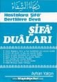 Hastalara Şifa Dertlilere Deva Şifa Duaları, Ayhan Yalçın