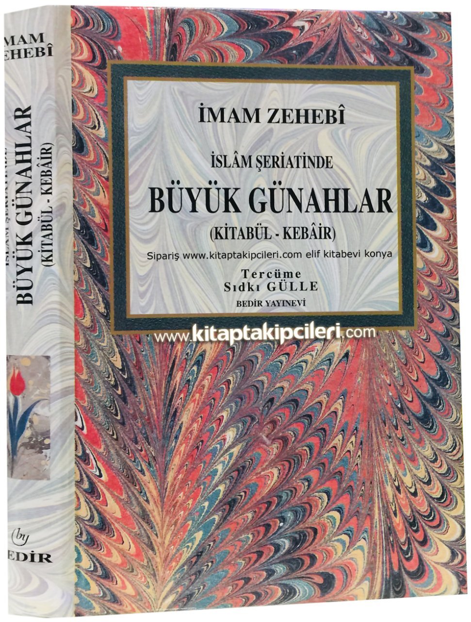 Büyük Günahlar, Kitabul Kebair Tercümesi, İslam Şeriatında Büyük Günahlar, İmam Zehebi