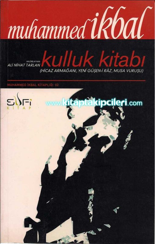 Kulluk Kitabı, Hicaz Armağanı, Muhammed İkbal