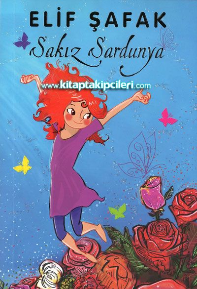 Sakız Sardunya, Elif Şafak