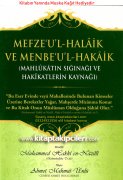Mefzeul Halaik ve Menbeul Hakaik, Mahlukatın Sığınağı ve Hakikatlerin Kaynağı, Muhammed Hakkı En Nazilli, Cübbeli Ahmet Hoca, Arapça