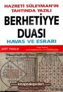Berhetiyye Duası Havas ve Esrarı, Hazreti Süleymanın Tahtında Yazılı İsmi Şerifler Türkçe Açıklamalı