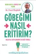 Göbeğimi Nasıl Eritirim, Kolayca Zayıflamanın 50 Basit Kuralı, Dr. Fevzi Özgönül
