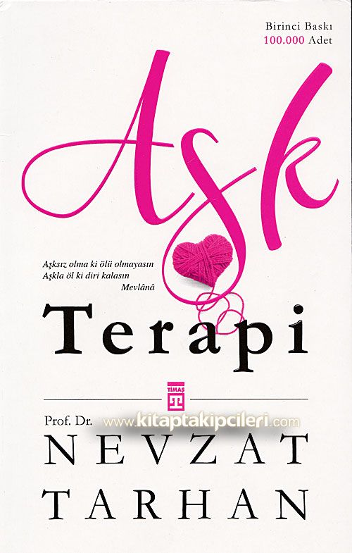 Aşk Terapi, Prof. Dr. Nevzat Tarhan