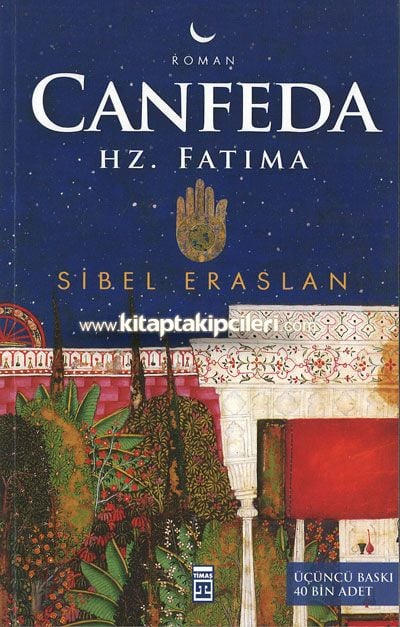 Canfeda Hz. Fatıma, Sibel Eraslan