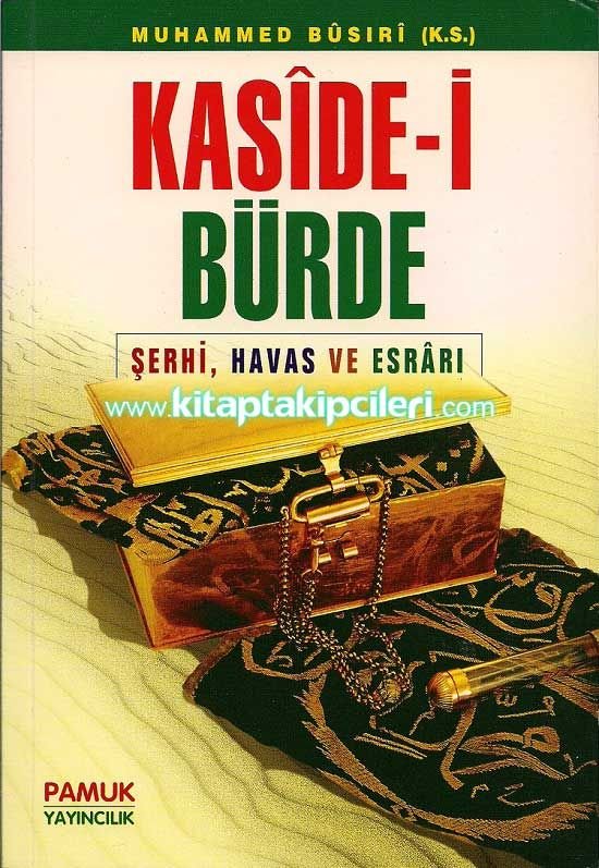 Kasidei Bürde Şerhi, Havas ve Esrarı, Muhammed Busıri