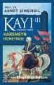 Kayı 3 Osmanlı Tarihi Haremeyn Hizmetinde, Prof. Dr. Ahmet Şimşirgil