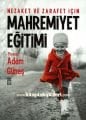 Mahremiyet Eğitimi, Nezaket ve Zarafet İçin, Pedagog Adem Güneş