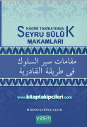 Kadiri Tarikatında Seyru Sülük Makamları, M. İhsan Cihan Çelik