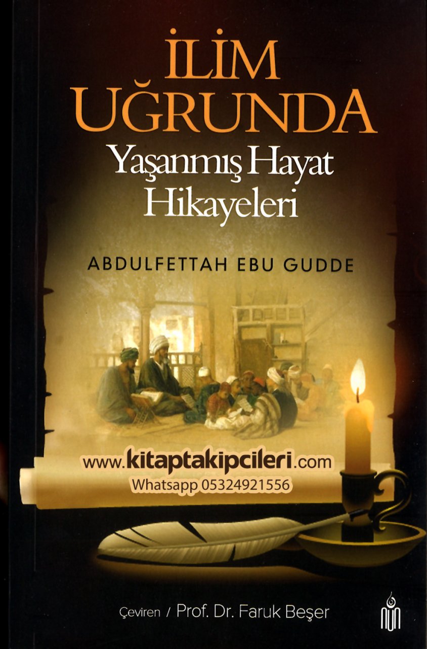 İlim Uğrunda Yaşanmış Hayat Hikayeleri, Abdulfettah Ebu Gudde