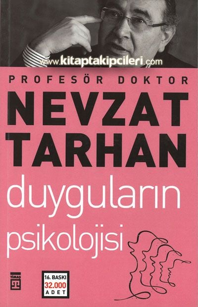 Duyguların Psikolojisi, Prof. Dr. Nevzat Tarhan